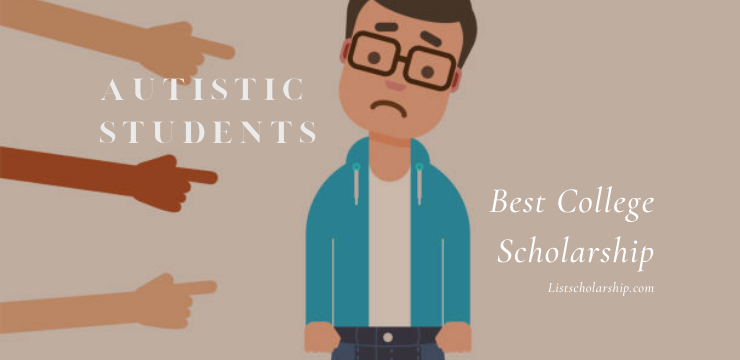 Best College Scholarship Funding for Autistic Students